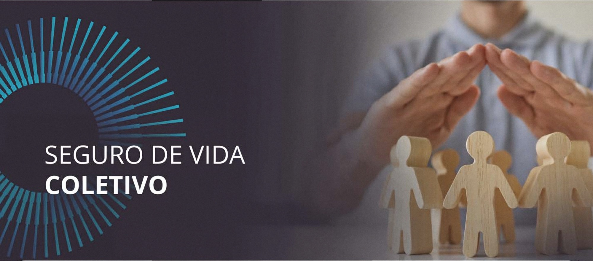 O SEGURO DE VIDA COLETIVO AJUDA EMPRESAS A PROTEGEREM SEUS FUNCIONÁRIOS E OFERECEREM BENEFÍCIOS EXCLUSIVOS